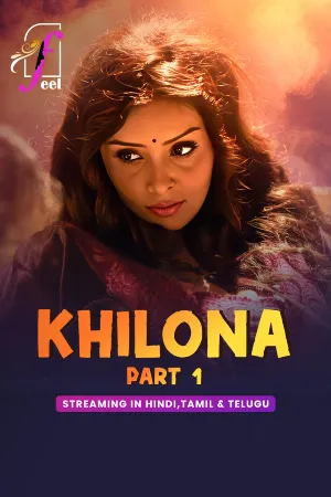 Khilona – Part 1 (2025) Feelapp Original